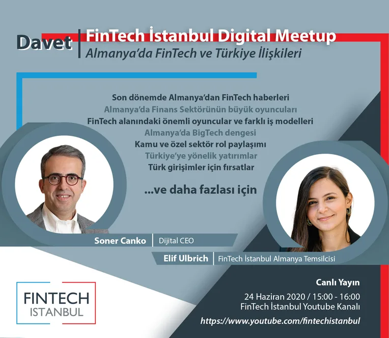 https fintechistanbul org 2020 06 19 davet fintech istanbul digital meetup s01e12 almanyada fintech ve turkiye iliskileri